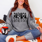 Girls Will Be Girls Sweatshirt